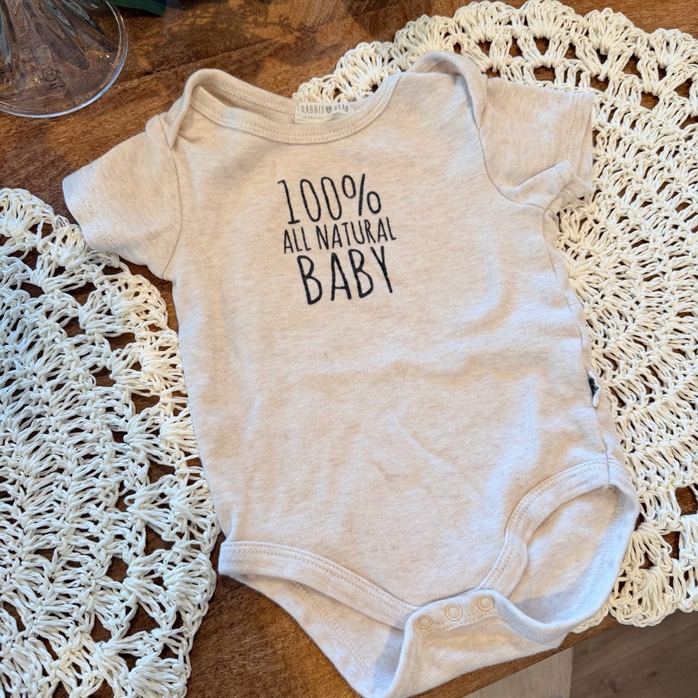 100% ALL NATURAL BABY onesie. 6-9 month
